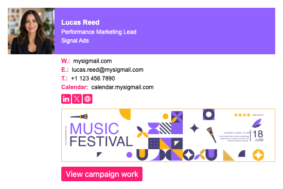 MySigMail email signature with a music festival campaign banner and a separate View campaign work CTA button