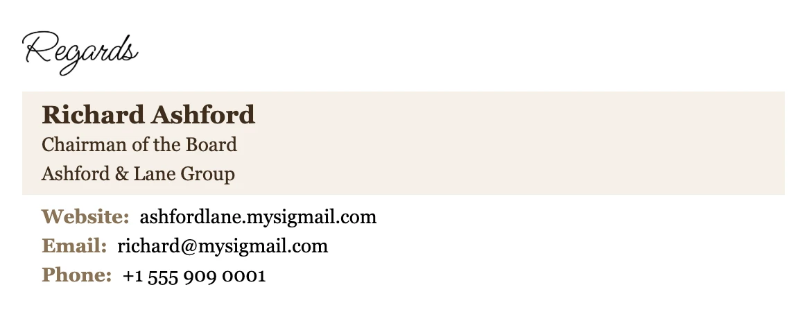 Chairman email signature: Regards sign-off, Richard Ashford in a serif typeface, Chairman of the Board at Ashford & Lane Group, on a warm cream panel with website, email and phone