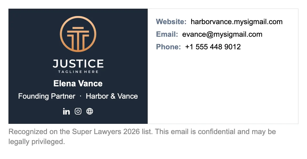 Boutique law firm email signature: firm logo on top, two-column contact details, Super Lawyers award badge, and a compact confidentiality note