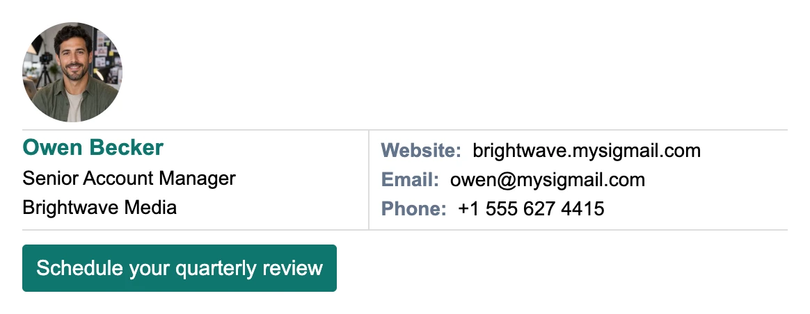 Account manager email signature: round photo on top, Owen Becker, Senior Account Manager at Brightwave Media, website, email, phone, and a Schedule your quarterly review button