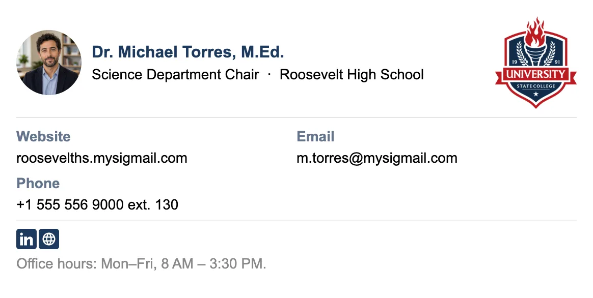 Department chair email signature: name with M.Ed. credentials, Science Department Chair title, school logo, labelled contacts, and office hours