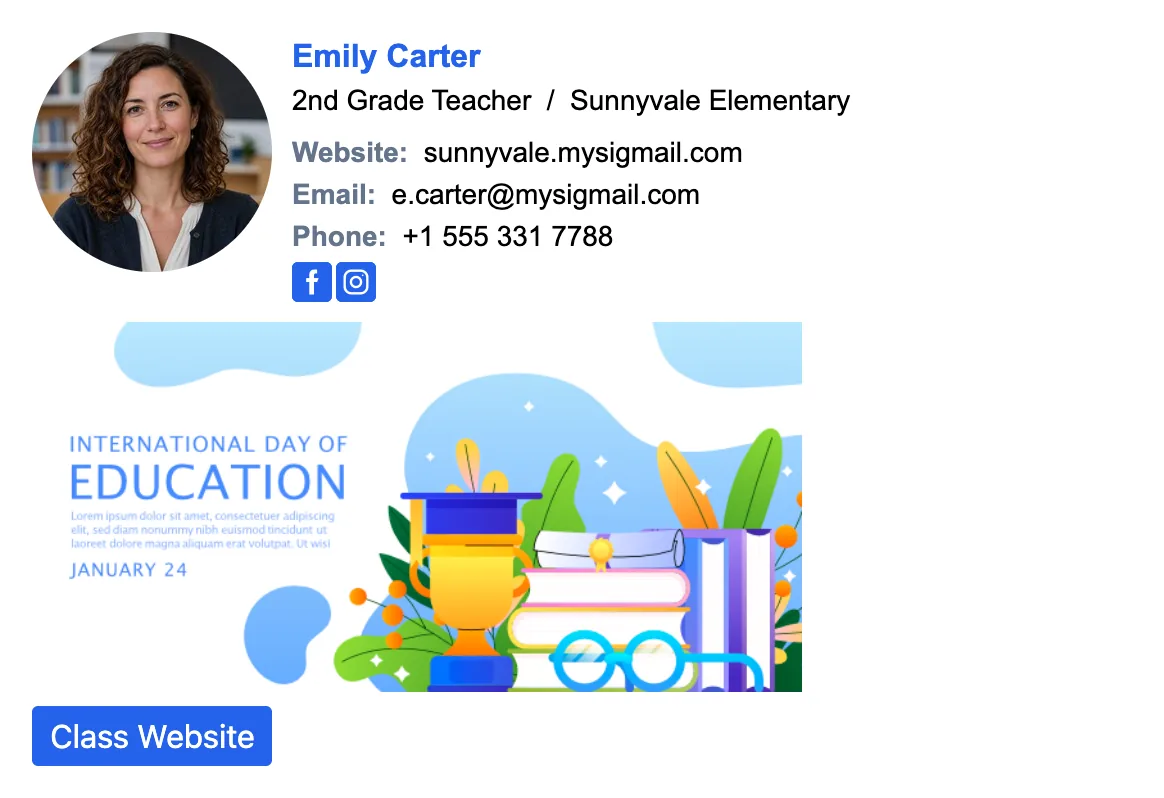 Friendly elementary teacher email signature: smiling headshot, warm accent color, school phone number, and a Class Website link