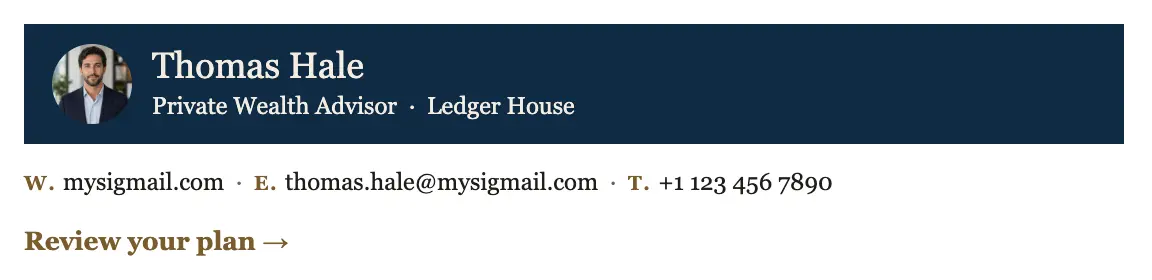 Finance email signature template "Private Wealth Advisor": photo, call to action